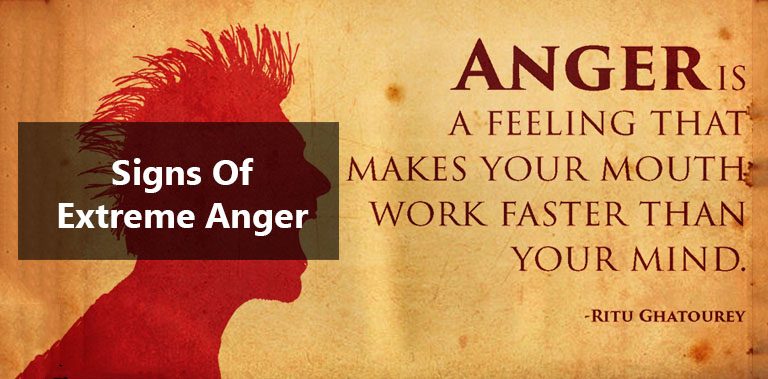 What Are Anger Indicators And Signs Of Extreme Anger